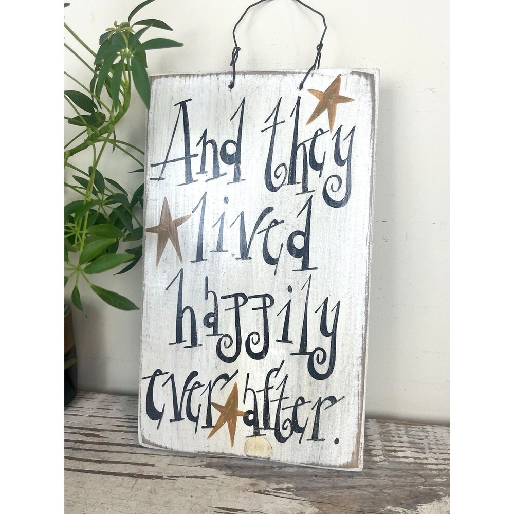 Vintage 1990’s Hand Painted Sign “They Lived Happily Ever After” Wooden Sign